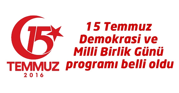 15 Temmuz Etkinlik Programı