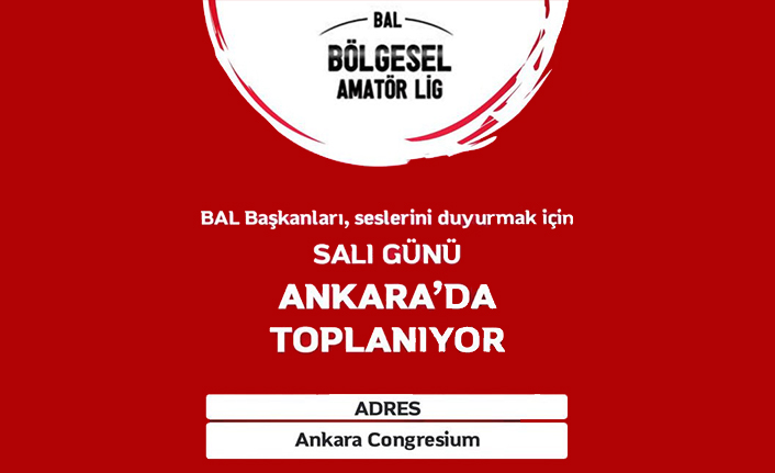 Başkanlar Ankara’da Toplanıyor