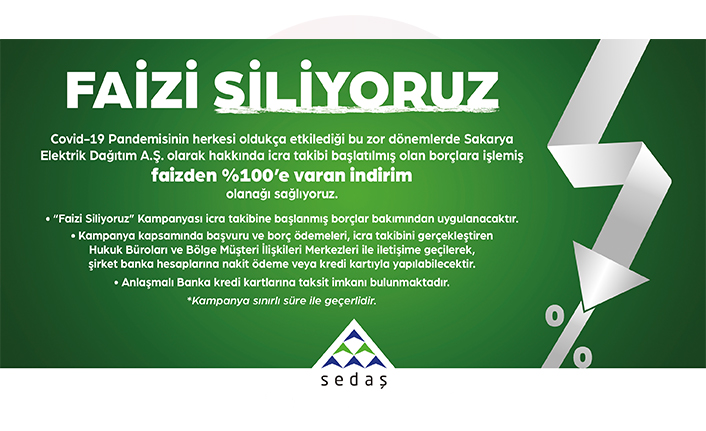 SEDAŞ İcralık Borçlardan Faizleri Siliyor