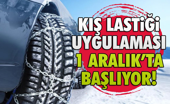 1 Aralık’ta Başlıyor