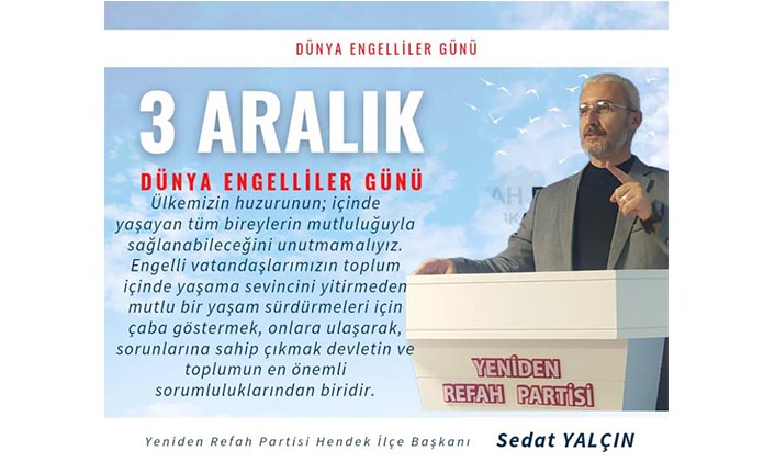 Yalçın’dan 3 Aralık Dünya Engelliler Günü Mesajı