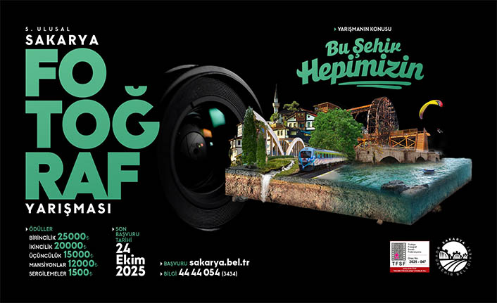 5.Ulusal Sakarya Fotoğraf Yarışması Başlıyor
