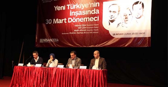 30 MART YENİ TÜRKİYE’NİN MİLADI OLDU