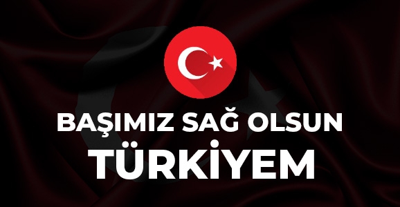 Başımız Sağolsun Türkiyem