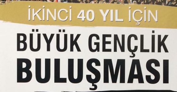 BÜYÜK GENÇLİK BULUŞMASINA DAVET