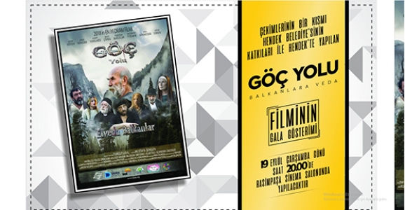 Elveda Balkanlar Filminin Galası Hendek’te