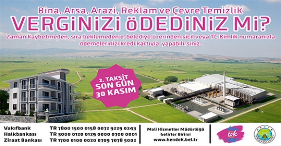 EMLAK VERGİSİNDE İKİNCİ DÖNEM ÖDEMELERİ BAŞLADI