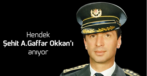 Gaffar Okkan Anılıyor