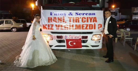 HANİ TIRCIYA KIZ VERİLMEZDİ