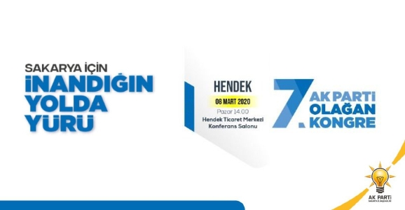 Hendek Ak Parti’de Kongre 8 Mart’ta