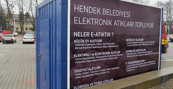 HENDEK BELEDİYESİ ELEKTRONİK ATIKLARI TOPLUYOR