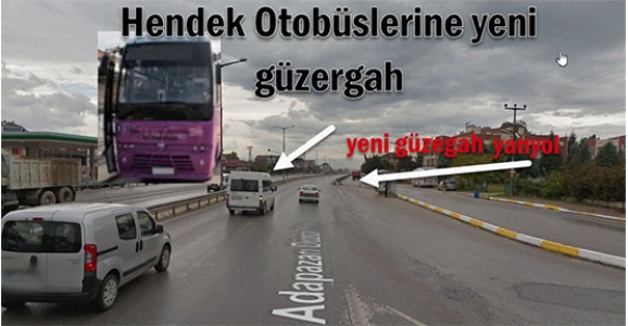HENDEK OTOBÜSLERİ ARTIK YAN YOLU KULLANACAK