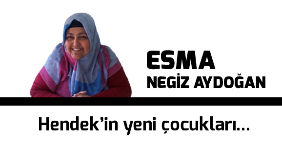 Hendek'in Yeni Çocukları...