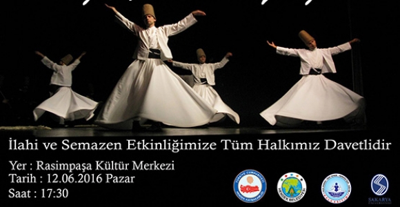 İLAHİ VE SEMAZEN ETKİNLİĞİNE DAVET