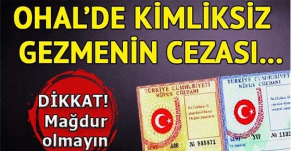 KİMLİK BULUNDURMAMANIN CEZASI: 219 TL