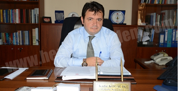 KOCACIK ‘FAKÜLTE SEKRETERLİĞİ GÖREVİNE BAŞLADI