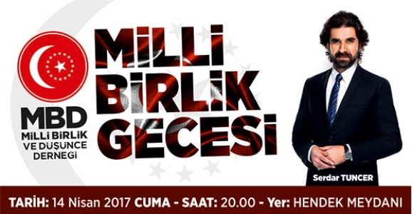 MİLLİ BİRLİK GECESİNE DAVET