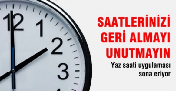 SAATLER GERİ ALINIYOR