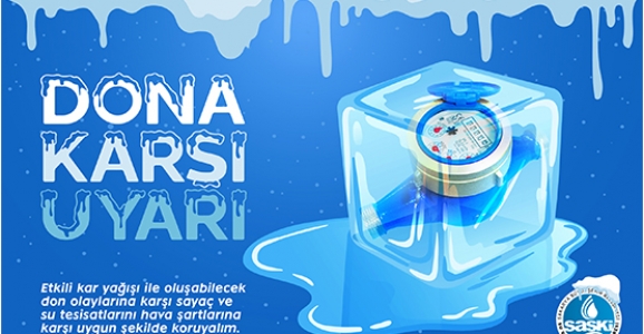 SASKİ’den don uyarısı