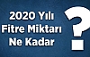 2020 Yılı Fitre Miktarı Belli Oldu