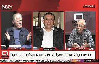 İlçelerde gündem bu gün saat 15.00’te TV264’te