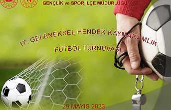 Kaymakamlık Futbol Turnuvası Başlama Tarihi Değişti