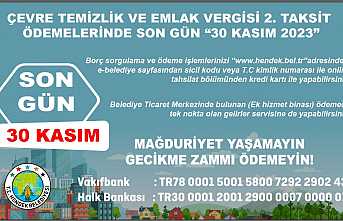 Hendek Belediyesinden Uyarı: Son Gün 30 Kasım
