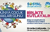 DÜNYA ÇOCUK HAKLARI GÜNÜ KUTLANIYOR