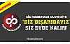 Biz Dışarıdayız, Siz Evde Kalın