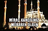 KANDİLİNİZ MÜBAREK OLSUN