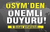 ÖSYM’de Sınavlar Ertelendi