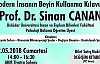 PROF. DR. SİNAN CANAN İLK KEZ SAKARYA'DA