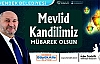 Püsküllü Mevlid Kandilini Kutladı