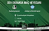 Sakaryaspor Maçı Dev Ekran'da