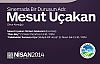 Sinemada Bir Duruşun Adı: Mesut Uçakan