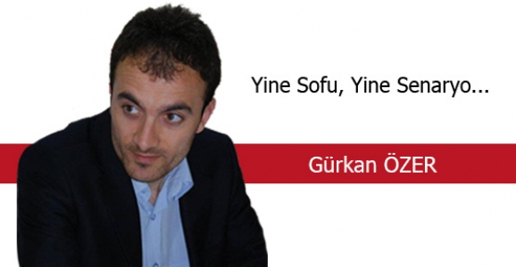 YİNE SOFU, YİNE SENARYO