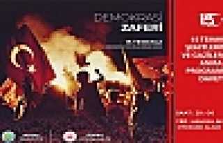 15 Temmuz Demokrasi ve Milli Birlik Günü Etkinlikleri