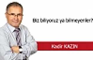 BİZ BİLİYORUZ YA BİLMEYENLER?