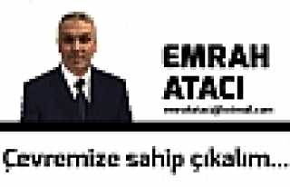 Çevremize Sahip Çıkalım