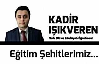 Eğitim Şehitlerimiz...