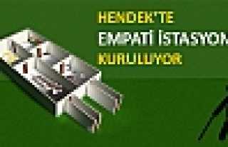 HENDEK’TE EMPATİ İSTASYONU KURULUYOR