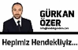 Hepimiz Hendekliyiz…