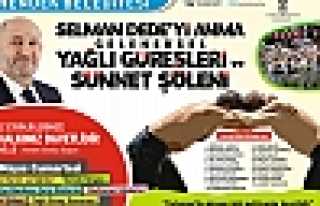 SELMAN DEDE ETKİNLİKLERİ 23 MAYIS’TA