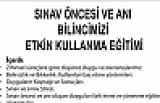 SINAV ANI BİLİNCİMİZİ ETKİN KULLANMA