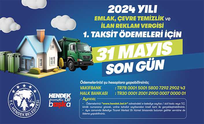 Hendek Belediyesi Uyardı: Son Gün 31 Mayıs